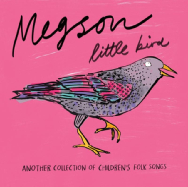 Little Bird: Another Collection of Children's Folk Songs, CD / Album Cd