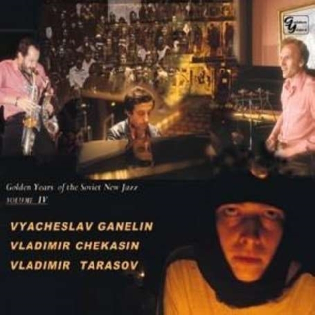 Golden Years of Soviet New Jazz Vol. 4, CD / Album Cd