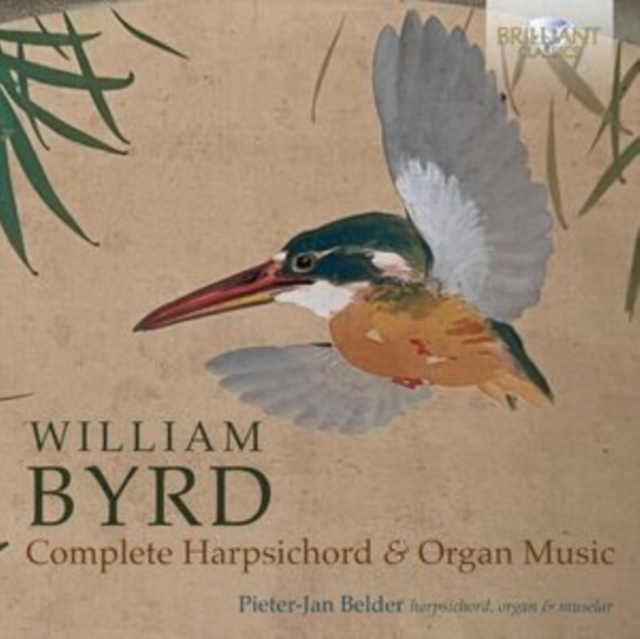 William Byrd: Complete Harpsichord & Organ Music, CD / Box Set Cd