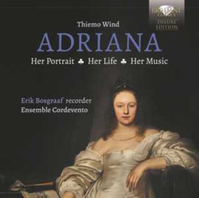 Thiemo Wind Adriana: Her Portrait, Her Life, Her Music, CD / with Book Cd
