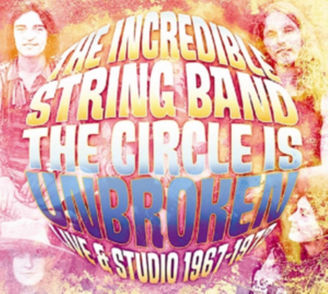The Circle Is Broken: Live and Studio 1967-1972, CD / Album Cd