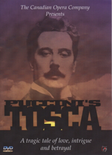 Tosca: Canadian Opera Company (Bradshaw), DVD  DVD