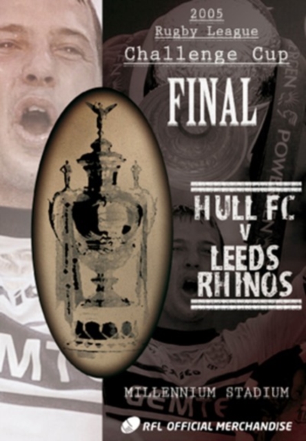 Rugby League Challenge Cup Final: 2005 - Hull FC V Leeds Rhinos, DVD  DVD
