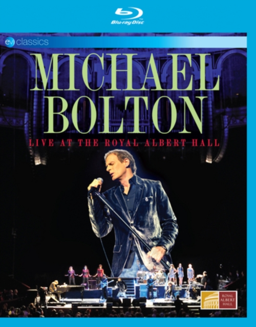Michael Bolton: Live at the Royal Albert Hall, Blu-ray BluRay