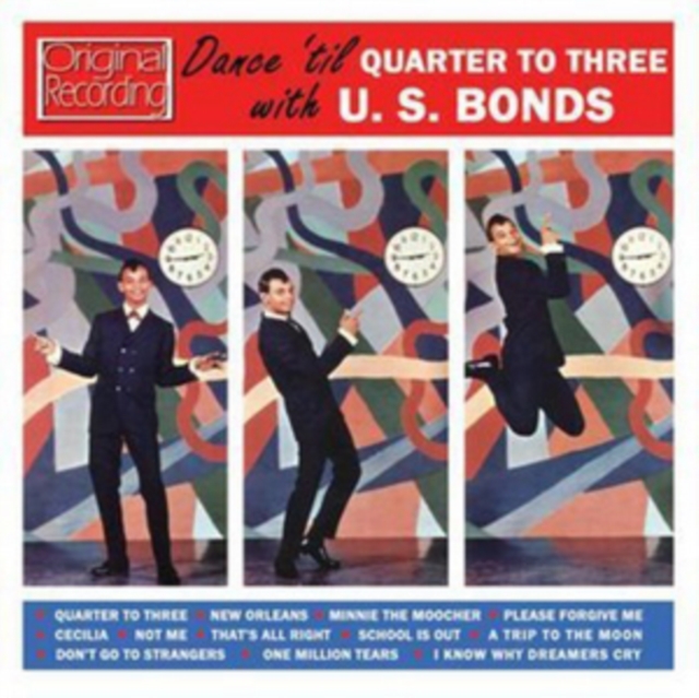 Dance 'Til Quarter to Three With U.S. Bonds, CD / Album Cd