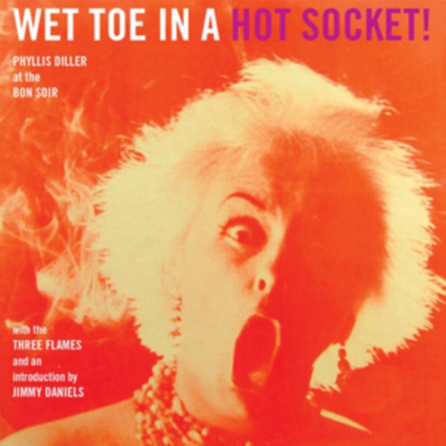 Wet Toe in a Hot Socket, CD / Album Cd