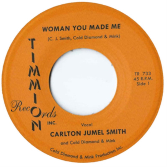 Woman You Made Me, Vinyl / 7" Single Vinyl