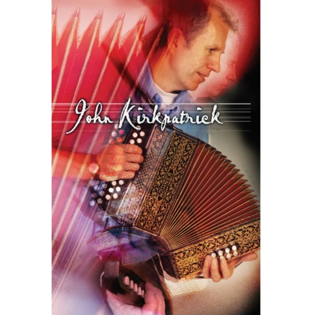 John Kirkpatrick: How to Play the English Melodeon, DVD DVD