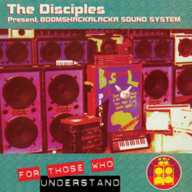 For Those Who Understand: Present Boomshackalacka Sound System, Vinyl / 12" Album Vinyl