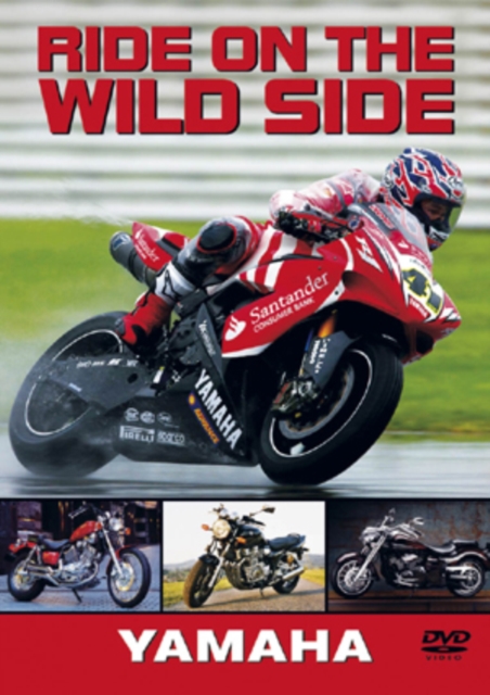 Ride On the Wild Side: Yamaha, DVD  DVD