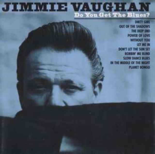 Do You Get the Blues?, Vinyl / 12" Album Vinyl