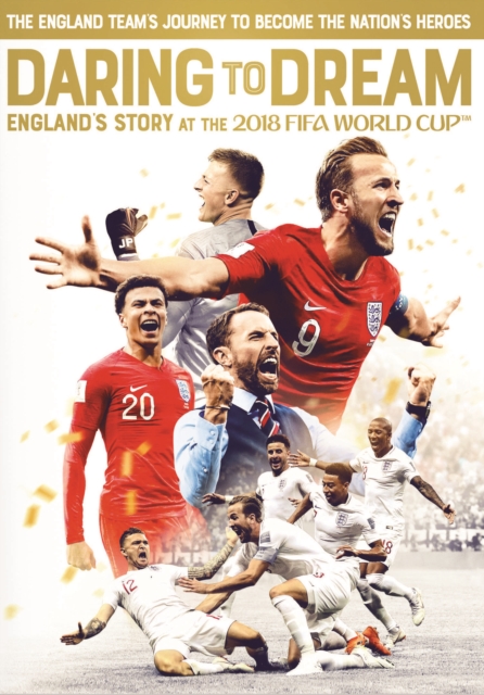 Daring to Dream: England's Story at the 2018 FIFA World Cup, DVD DVD