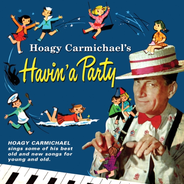 Hoagy Carmichael's Havin' a Party, CD / Album Cd