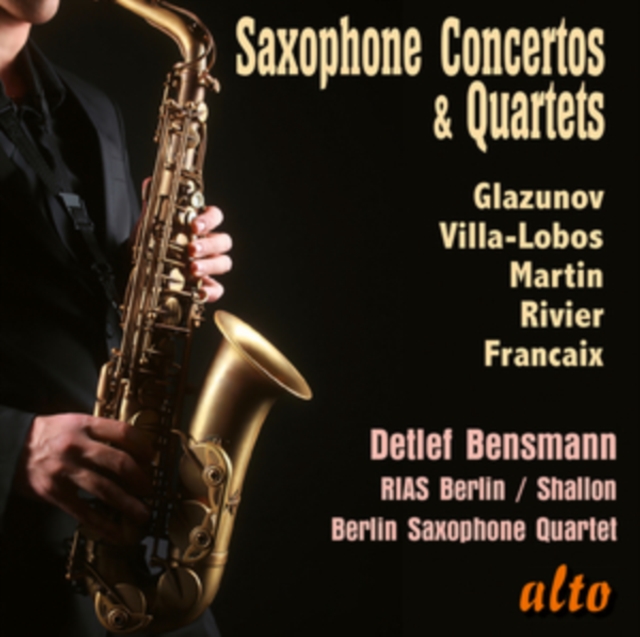 Saxophone Concertos & Quartets, CD / Album Cd