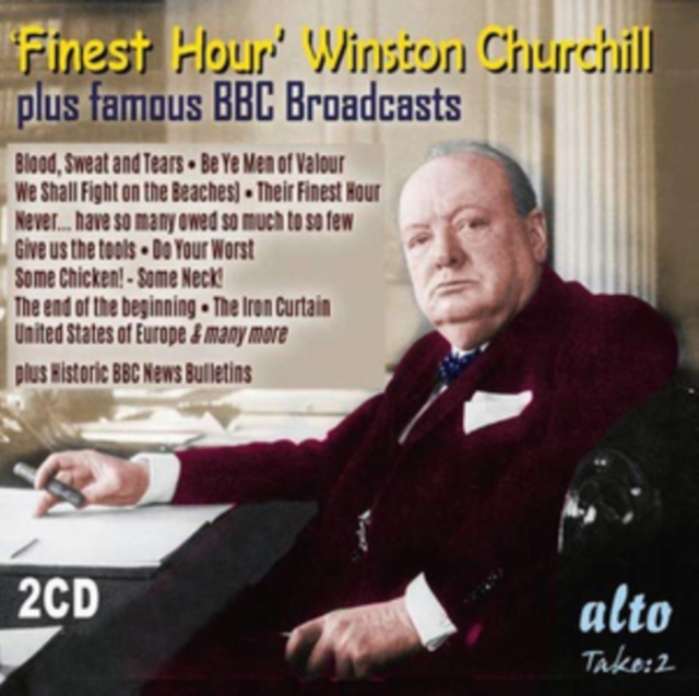 'Finest Hour' Winston Churchill: Plus Famous BBC Broadcasts, CD / Album Cd
