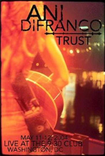 Ani DiFranco: Trust, DVD  DVD