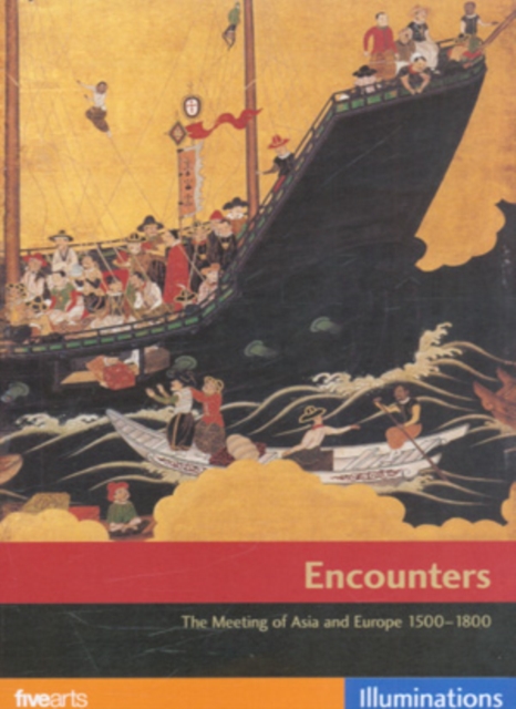 Encounters: The Meeting of Asia and Europe 1500-1800, DVD  DVD