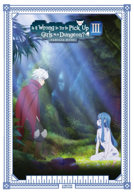 Is It Wrong to Try to Pick Up Girls in a Dungeon?: Season 3, Blu-ray BluRay