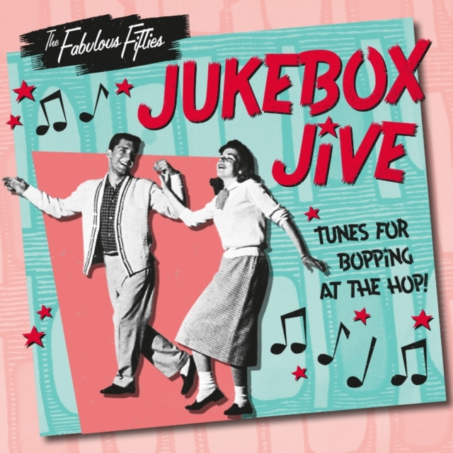 The Fabulous Fifties: Jukebox Jive, CD / Album Cd
