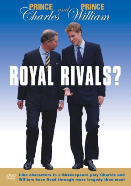 Prince Charles and Prince William - Royal Rivals?, DVD  DVD