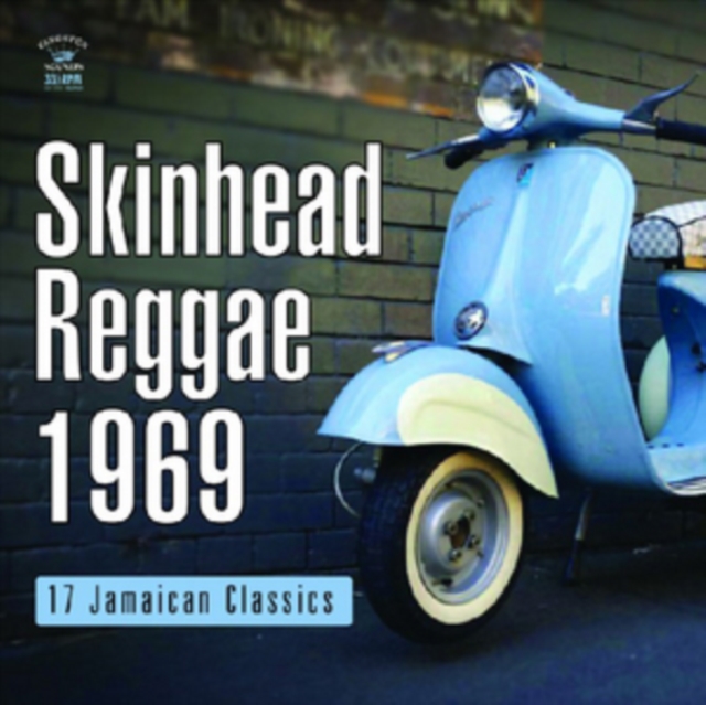 Skinhead Reggae 1969: 17 Jamaican Classics, Vinyl / 12" Album Vinyl