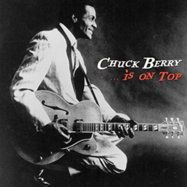 Chuck Berry Is On Top, Vinyl / 12" Album with CD Vinyl