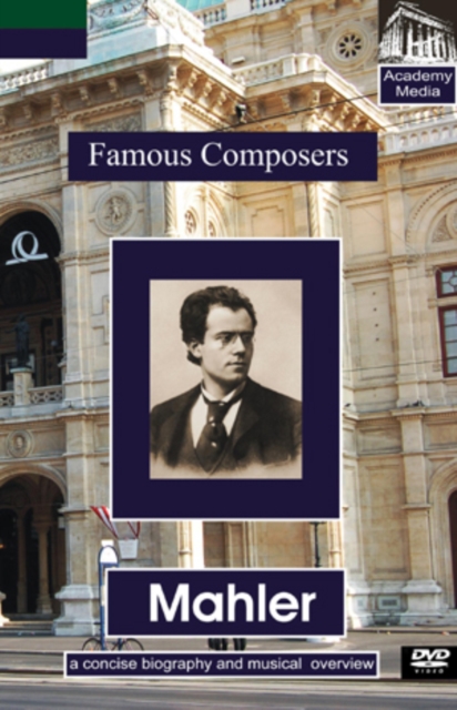 Famous Composers: Mahler - A Concise Biography, DVD  DVD