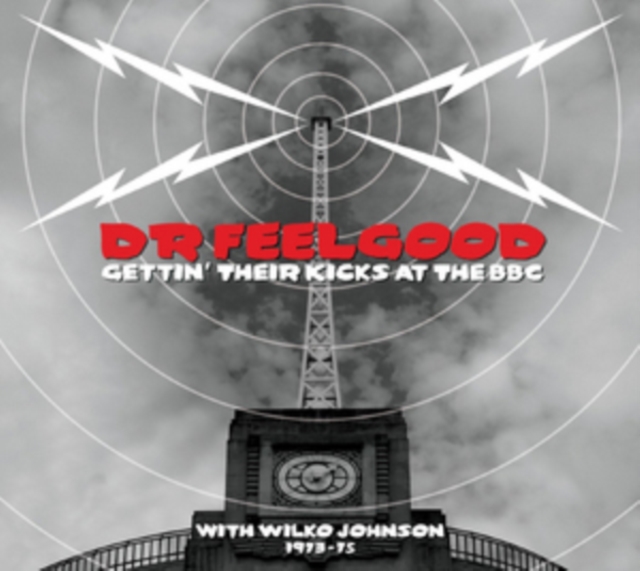 Gettin' Their Kicks at the BBC: With Wilko Johnson 1973-75, CD / Album Cd