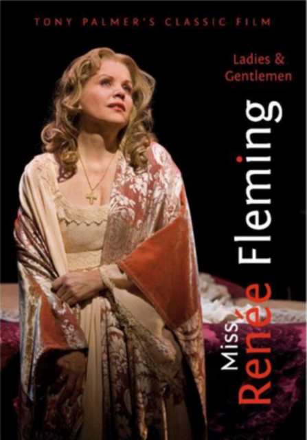 Ladies and Gentlemen Miss Renee Fleming, DVD DVD