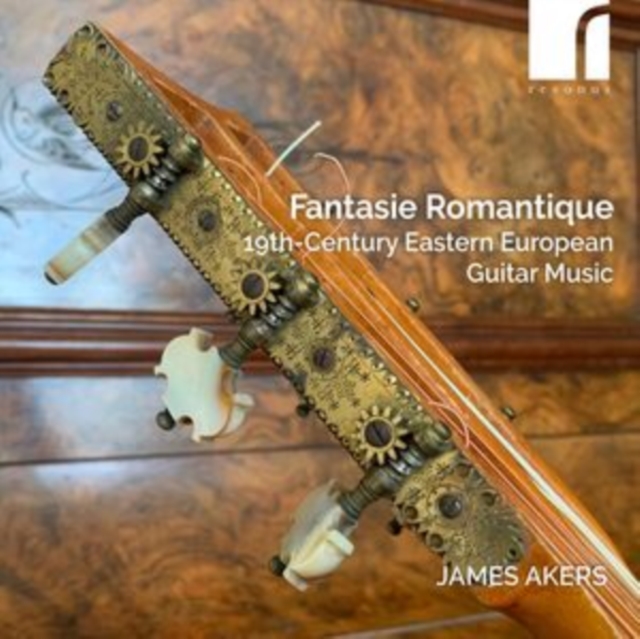 Fantasie Romantique: 19th-century Eastern European Guitar Music, CD / Album (Jewel Case) Cd