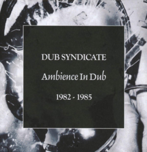 Ambience in Dub 1982-1985, CD / Box Set Cd