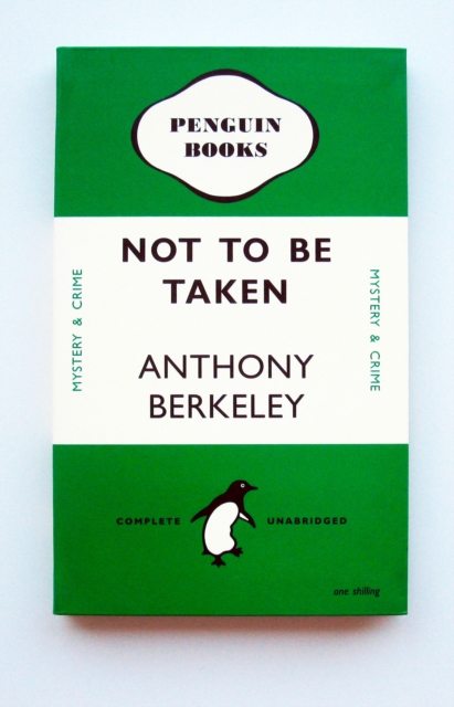 NOT TO BE TAKEN NOTEBOOK  GREEN,  Book