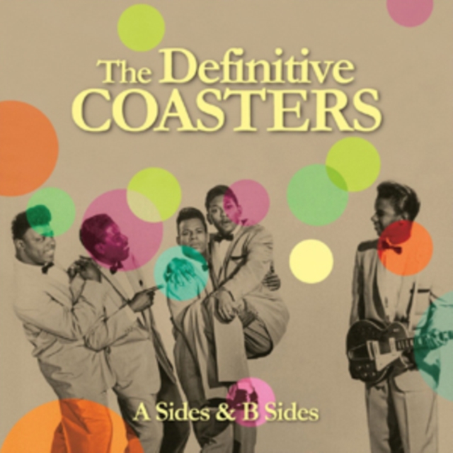 The Definitive Coasters - A Sides & B Sides, CD / Album Cd