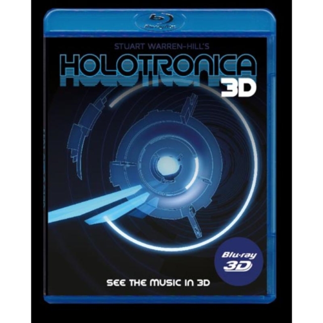 Stuart Warren-Hill's Holotronica 3D, Blu-ray  BluRay