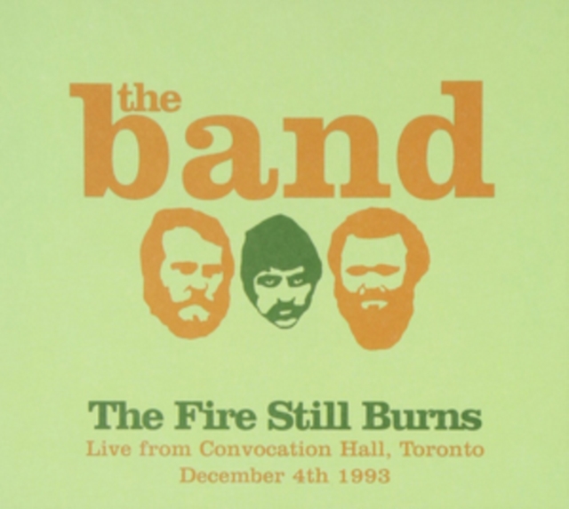 The Fire Still Burns: Live from Convocation Hall, Toronto, December 4th 1993, CD / Album Cd