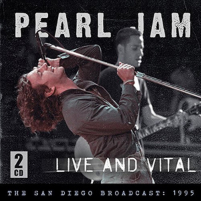 Live and Vital: The San Diego Broadcast, 1995, CD / Album Cd