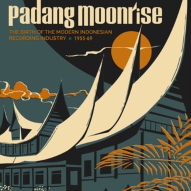 Padang Moonrise: The Birth of the Modern Indonesian Recording Industry (1955-69), Vinyl / 12" Album with 7" Single Vinyl
