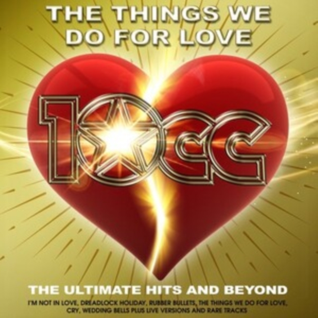 The Things We Do for Love: The Ultimate Hits & Beyond, CD / Album Cd
