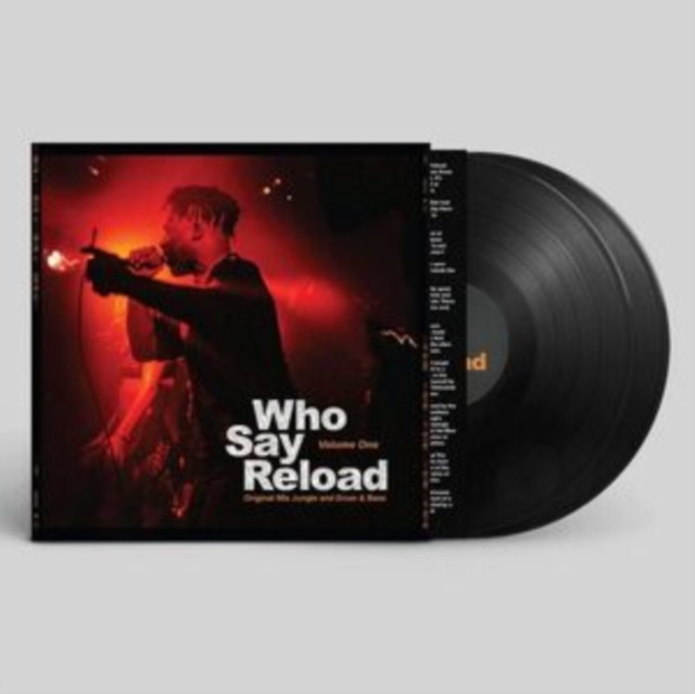 Who Say Reload: Original 90s Jungle and Drum & Bass, Vinyl / 12" Album Vinyl