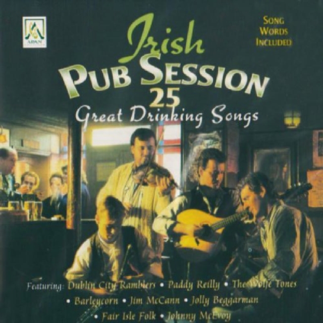 Irish Pub Session: 25 Great Drinking Songs, CD / Album Cd