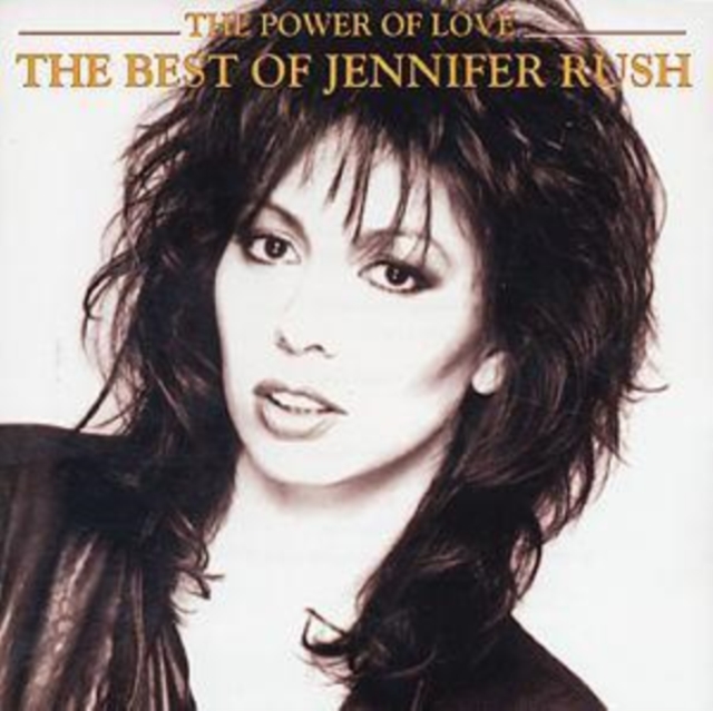 The Power of Love: The Best of Jennifer Rush, CD / Album Cd
