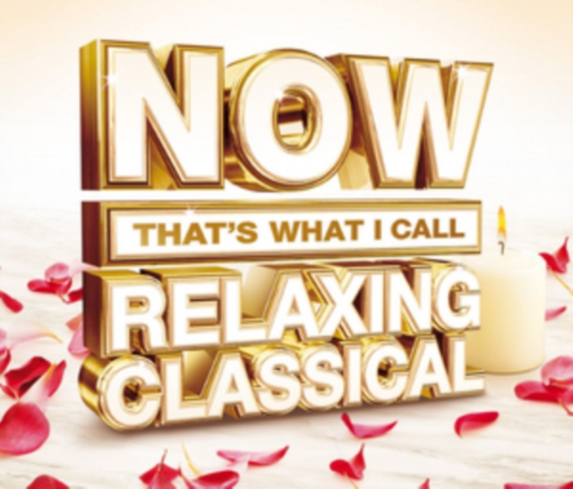 Now That's What I Call Relaxing Classical, CD / Album Cd