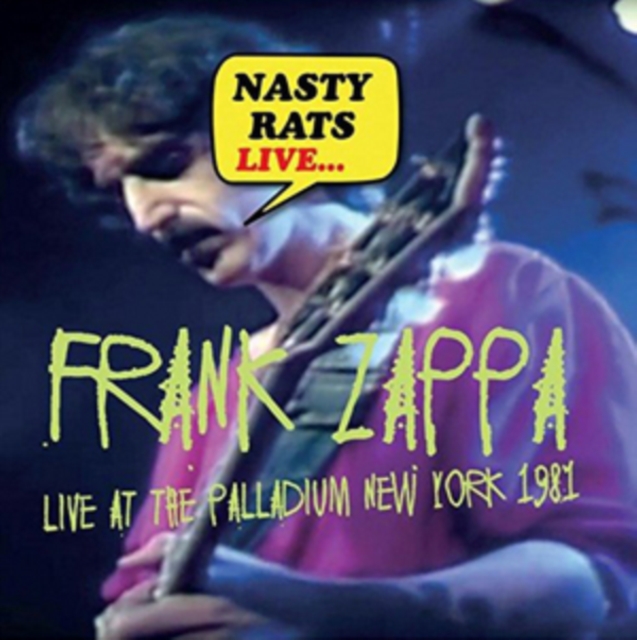 Nasty Rats: Live at the Palladium, New York, 1981, CD / Album Cd