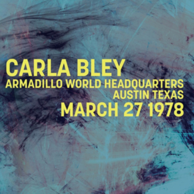 Armadillo World Headquarters Austin Texas: March 27 1978, CD / Album Cd