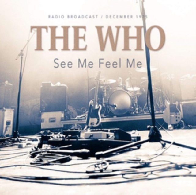 See Me Feel Me: Radio Broadcast/December 1975, CD / Album Cd