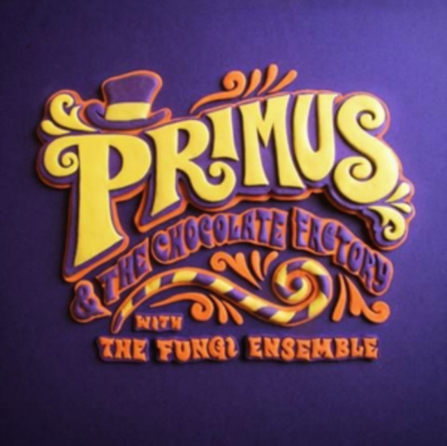 Primus & the Chocolate Factory With the Fungi Ensemble, Vinyl / 12" Album Vinyl