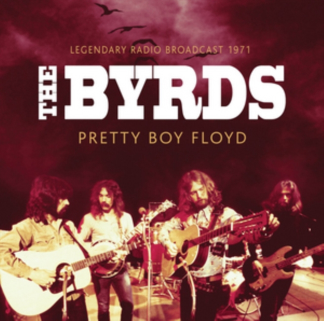 Pretty Boy Floyd: Radio Broadcast 1971, CD / Album Cd