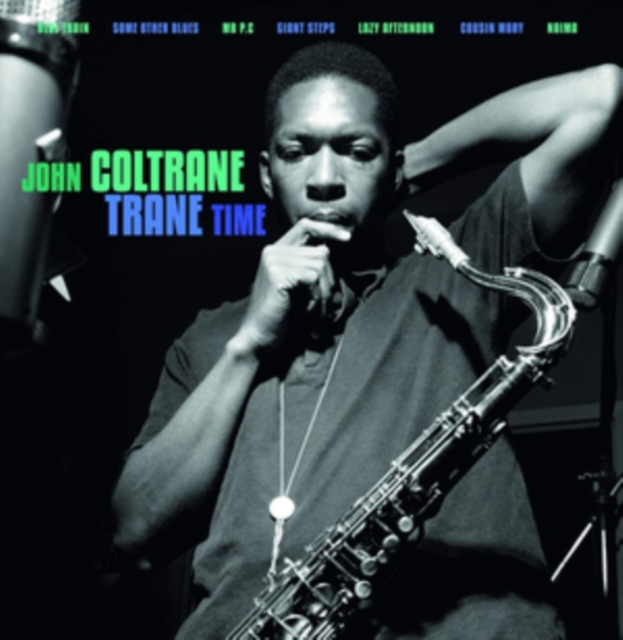 Trane Time, Vinyl / 12" Album Vinyl