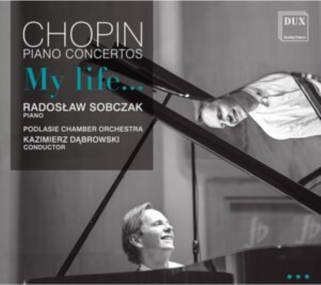 Chopin: My Life...: Piano Concertos, CD / Album Cd