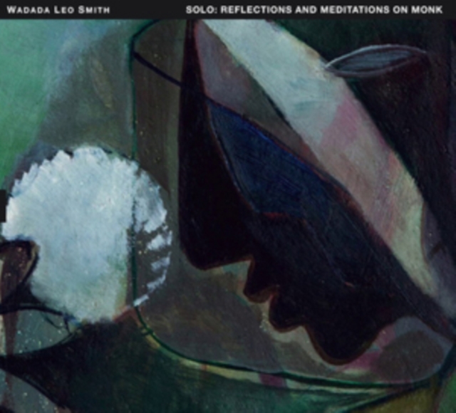 Solo: Reflections and Mediations On Monk, CD / Album Cd